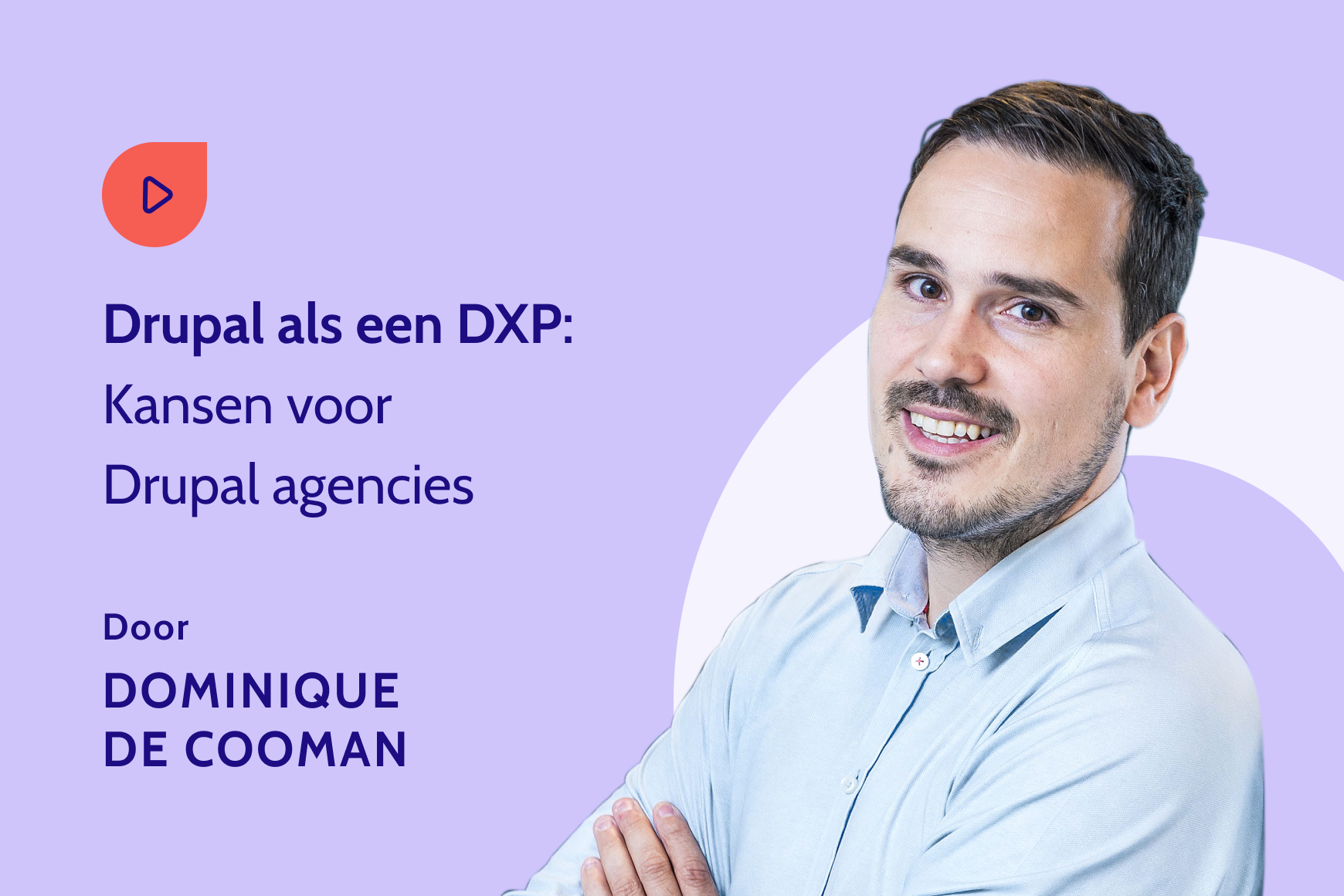 Drupal als een DXP_Kansen voor Drupal agencies